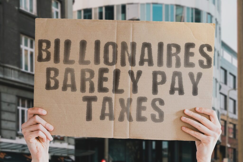 billionaires don't pay taxes